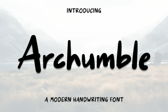 Archumble: A Handwritten Font for Modern Editorial Design