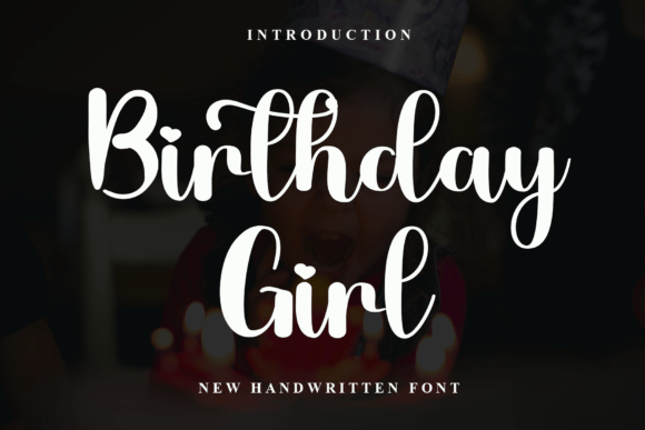 Birthday Girl Font: Elevate Your Brand Identity