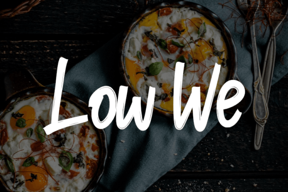 Low We Font: Elevate Your Campaign Visuals